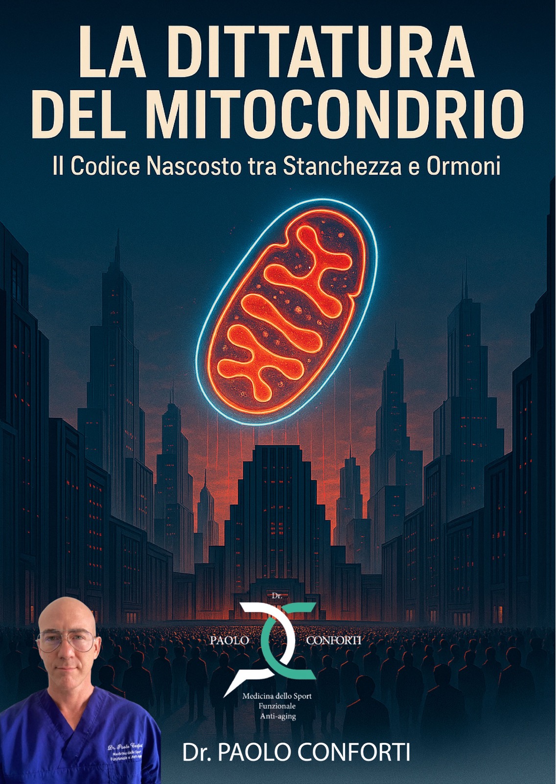 La Dittatura del Mitocondrio